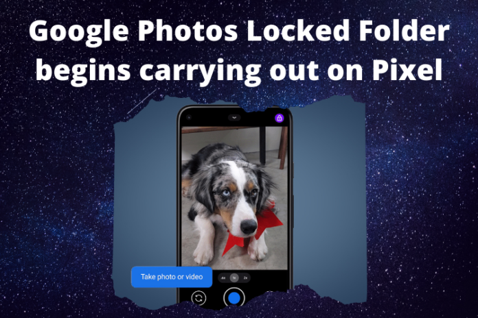Google Photos Locked Folder begins carrying out on Pixel