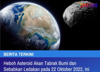 Heboh Asteroid Akan Tabrak Bumi dan Sebabkan Ledakan pada 22 Oktober 2022, Ini Tanggapan dari BRIN (Badan Riset dan Inovasi Nasional)