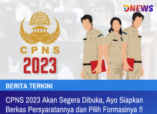 Pendaftaran CPNS 2023 Akan Segera Dibuka, Ayo Siapkan Berkas Persyaratannya dan Pilih Formasinya CPNS 2023