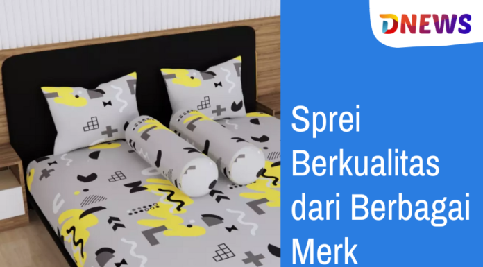 Kenyamanan Optimal dengan Sprei Berkualitas dari Berbagai Merk